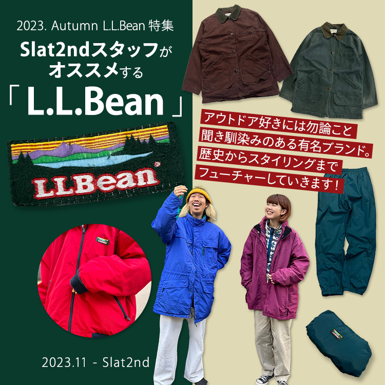 Slat2ndスタッフがオススメする「 L.L.Bean 」特集